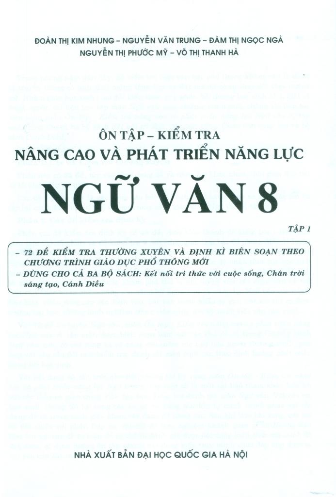 ÔN TẬP KIỂM TRA NÂNG CAO VÀ PHÁT TRIỂN NĂNG LỰC NGỮ VĂN LỚP 8 - TẬP 1 (Dùng chung cho các bộ SGK hiện hành)